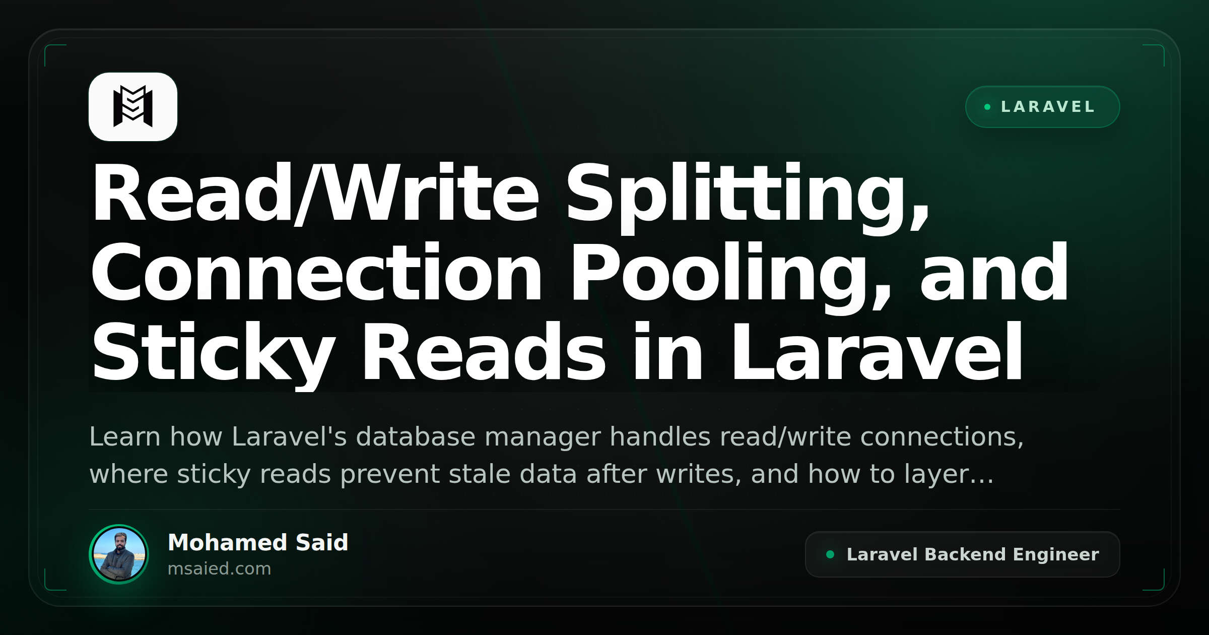 Read/Write Splitting, Connection Pooling, and Sticky Reads in Laravel