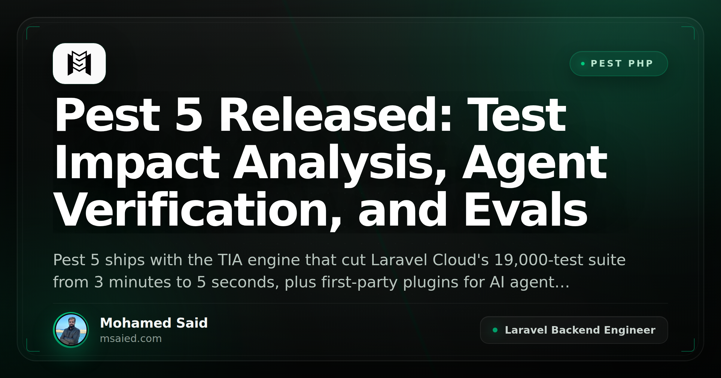 Pest 5 Released: Test Impact Analysis, Agent Verification, and Evals