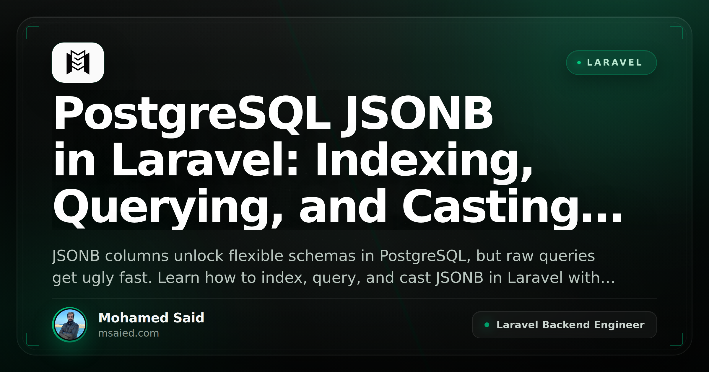 PostgreSQL JSONB in Laravel: Indexing, Querying, and Casting Without the Pain