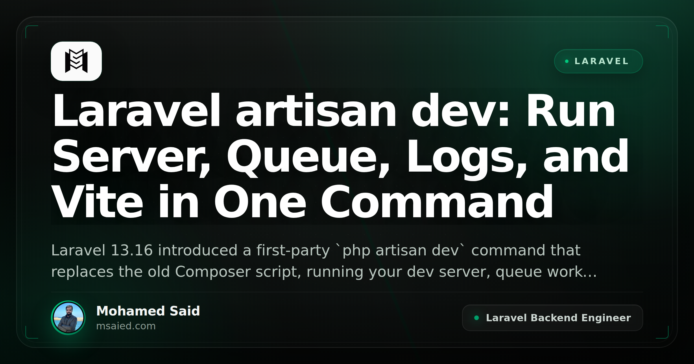 Laravel artisan dev: Run Server, Queue, Logs, and Vite in One Command