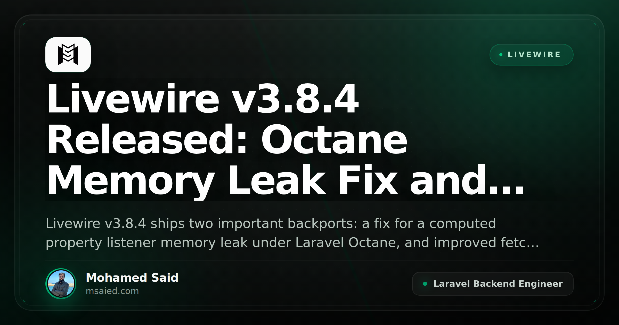 Livewire v3.8.4 Released: Octane Memory Leak Fix and Fetch Redirect Handling
