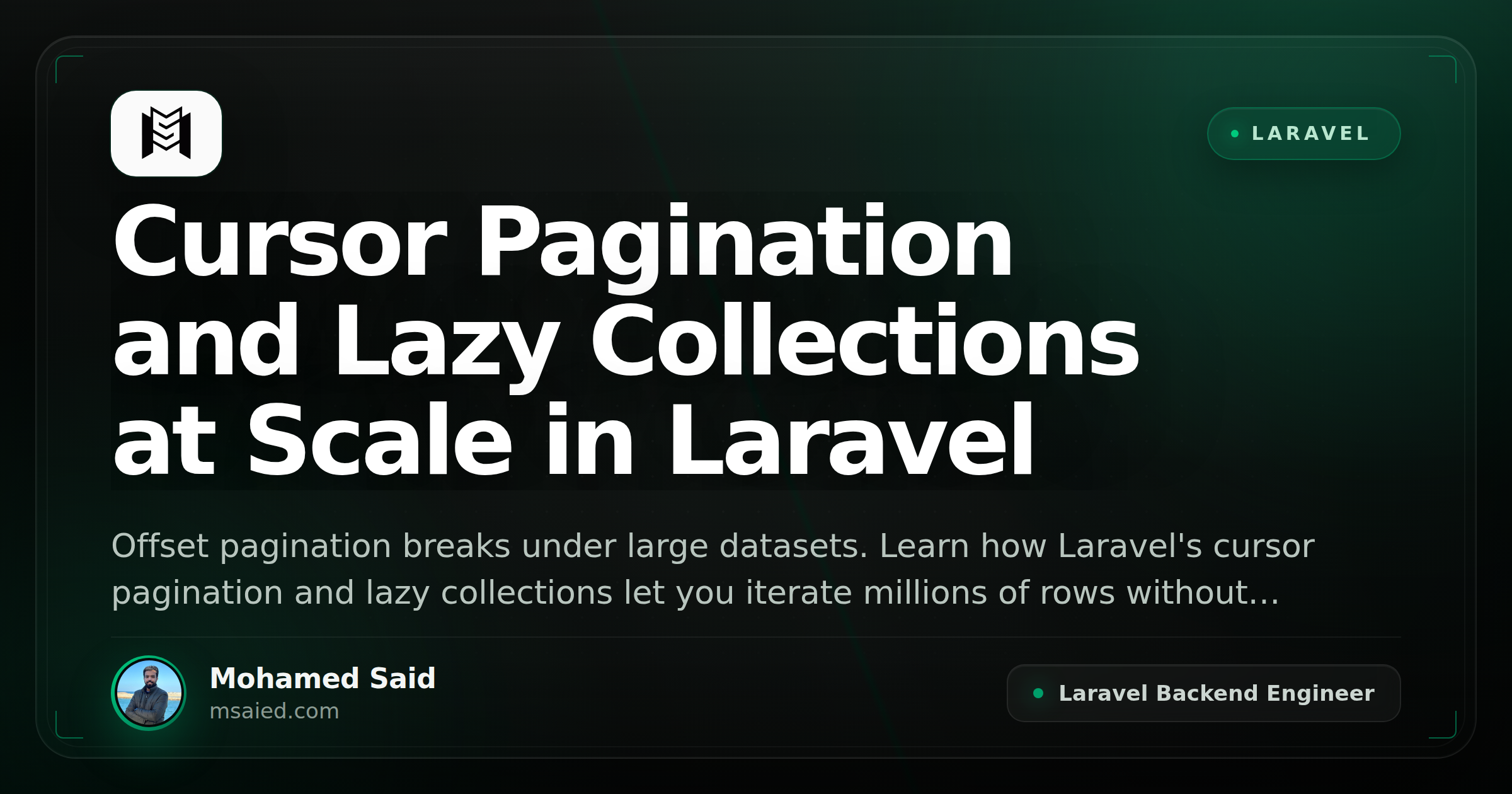Cursor Pagination and Lazy Collections at Scale in Laravel