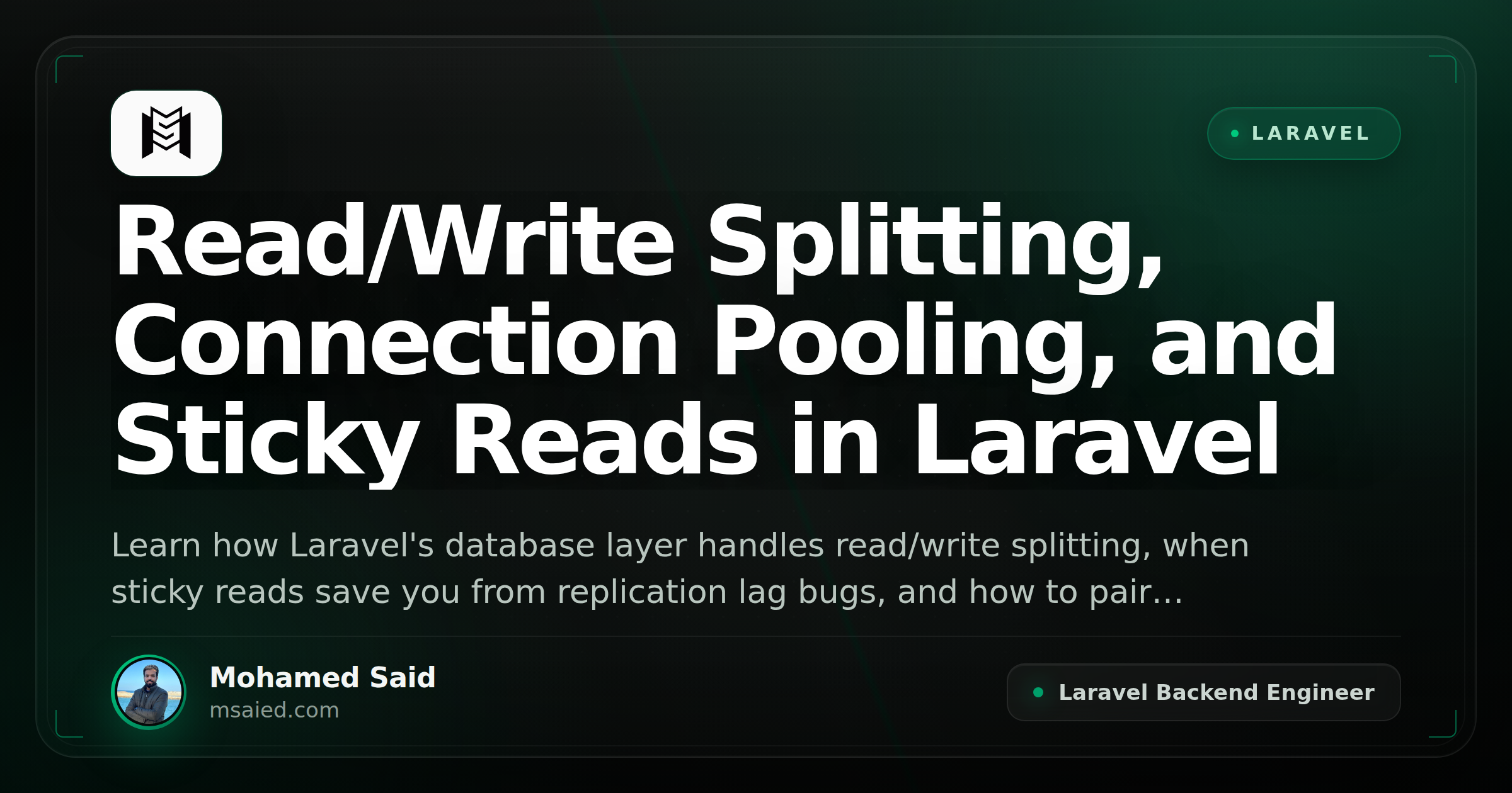 Read/Write Splitting, Connection Pooling, and Sticky Reads in Laravel