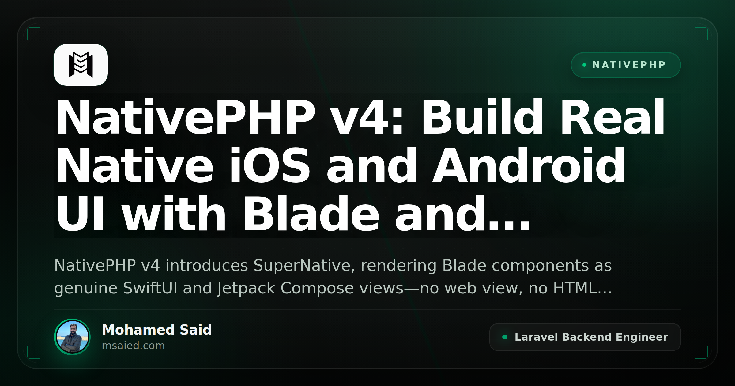 NativePHP v4: Build Real Native iOS and Android UI with Blade and SuperNative