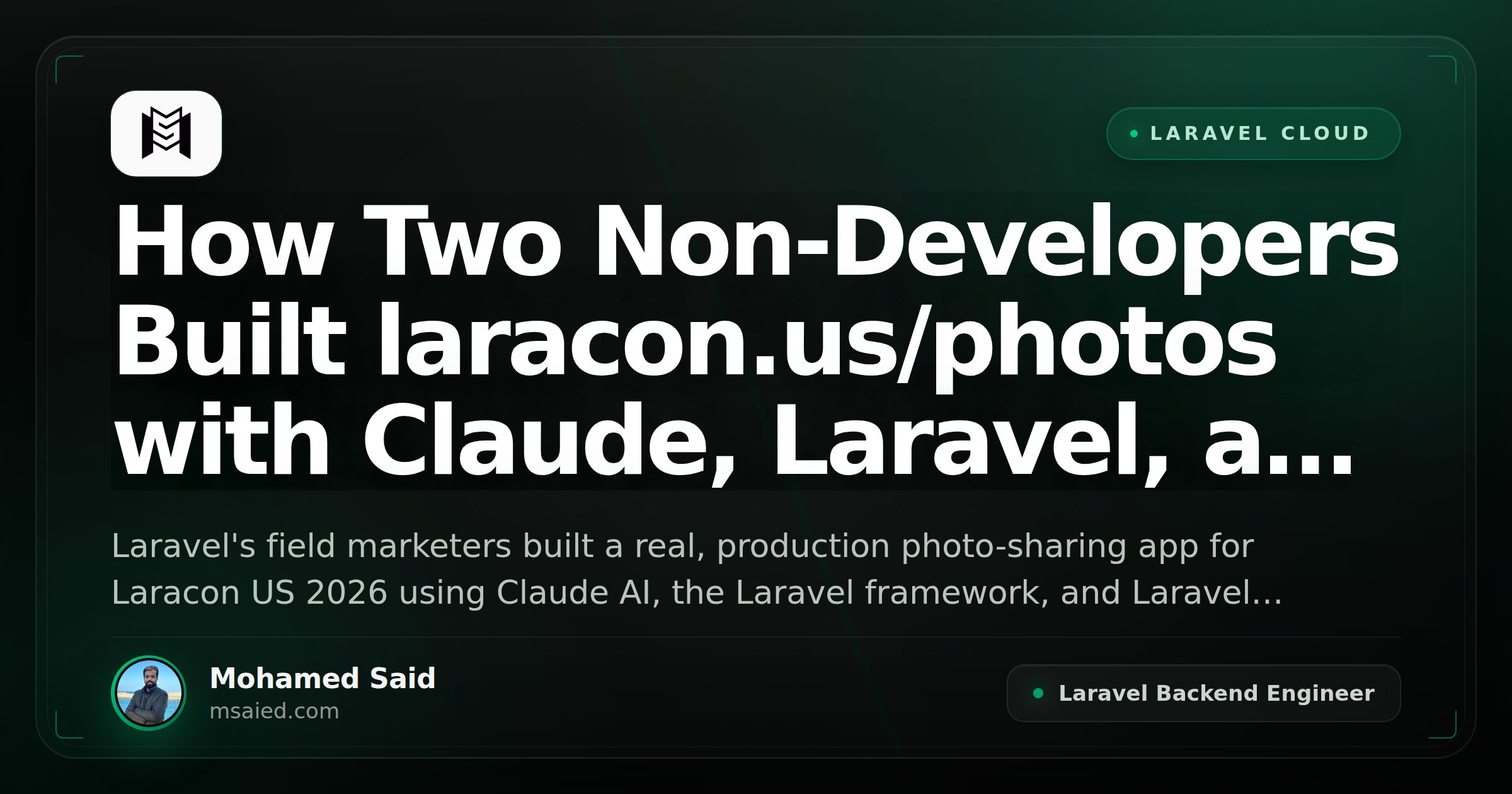 How Two Non-Developers Built laracon.us/photos with Claude, Laravel, and Laravel Cloud
