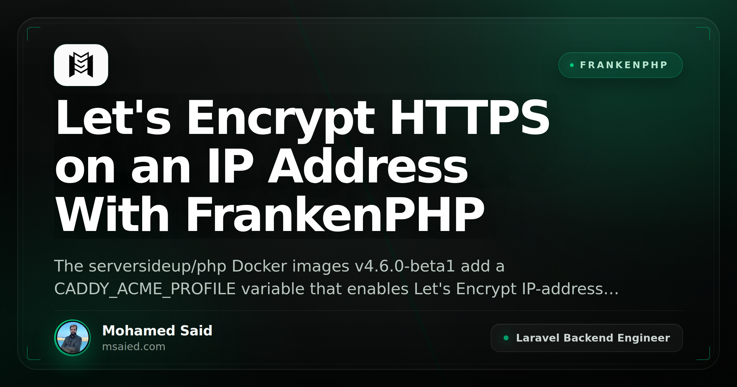 Let's Encrypt HTTPS on an IP Address With FrankenPHP