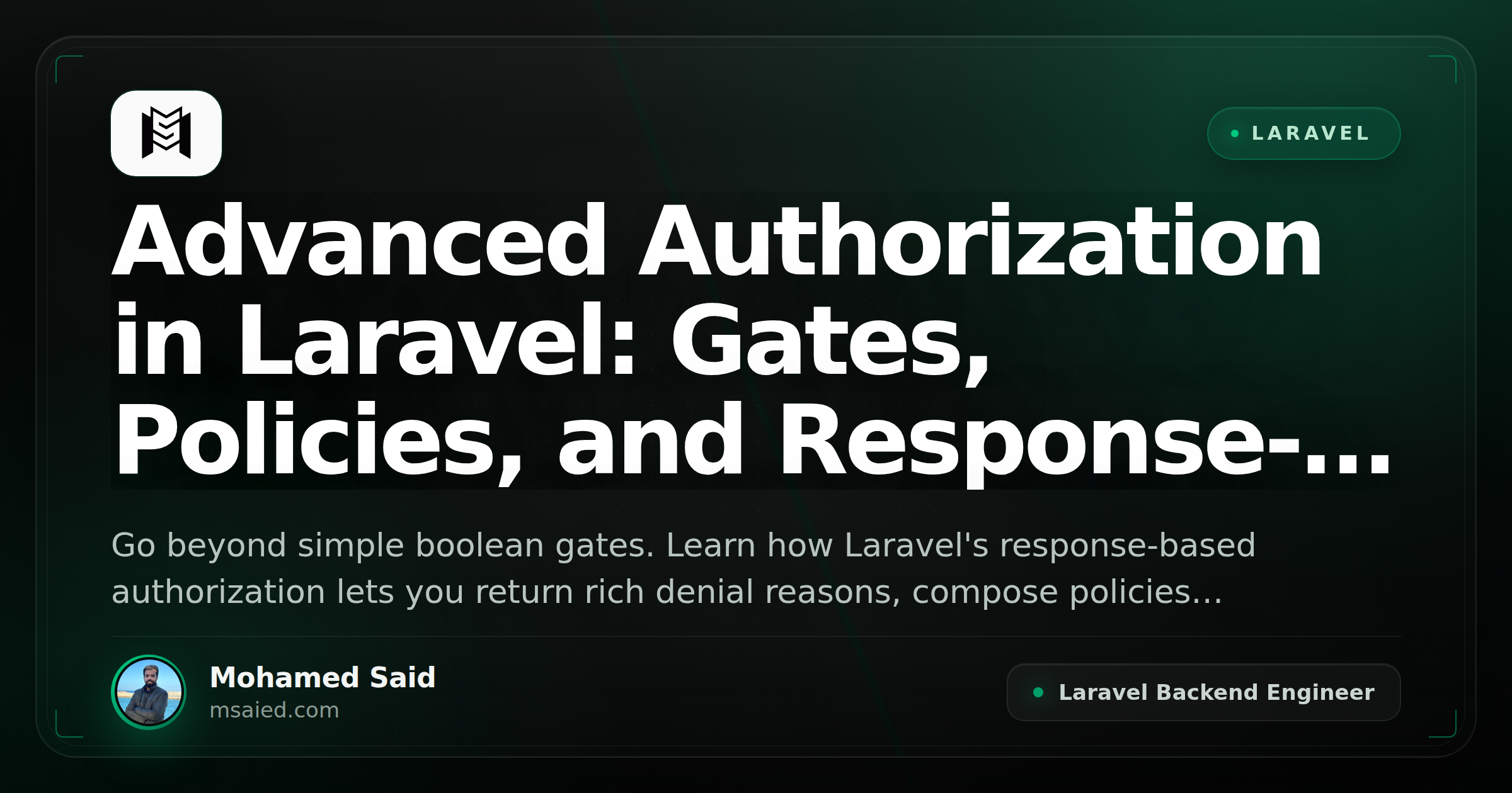 Advanced Authorization in Laravel: Gates, Policies, and Response-Based Access Control
