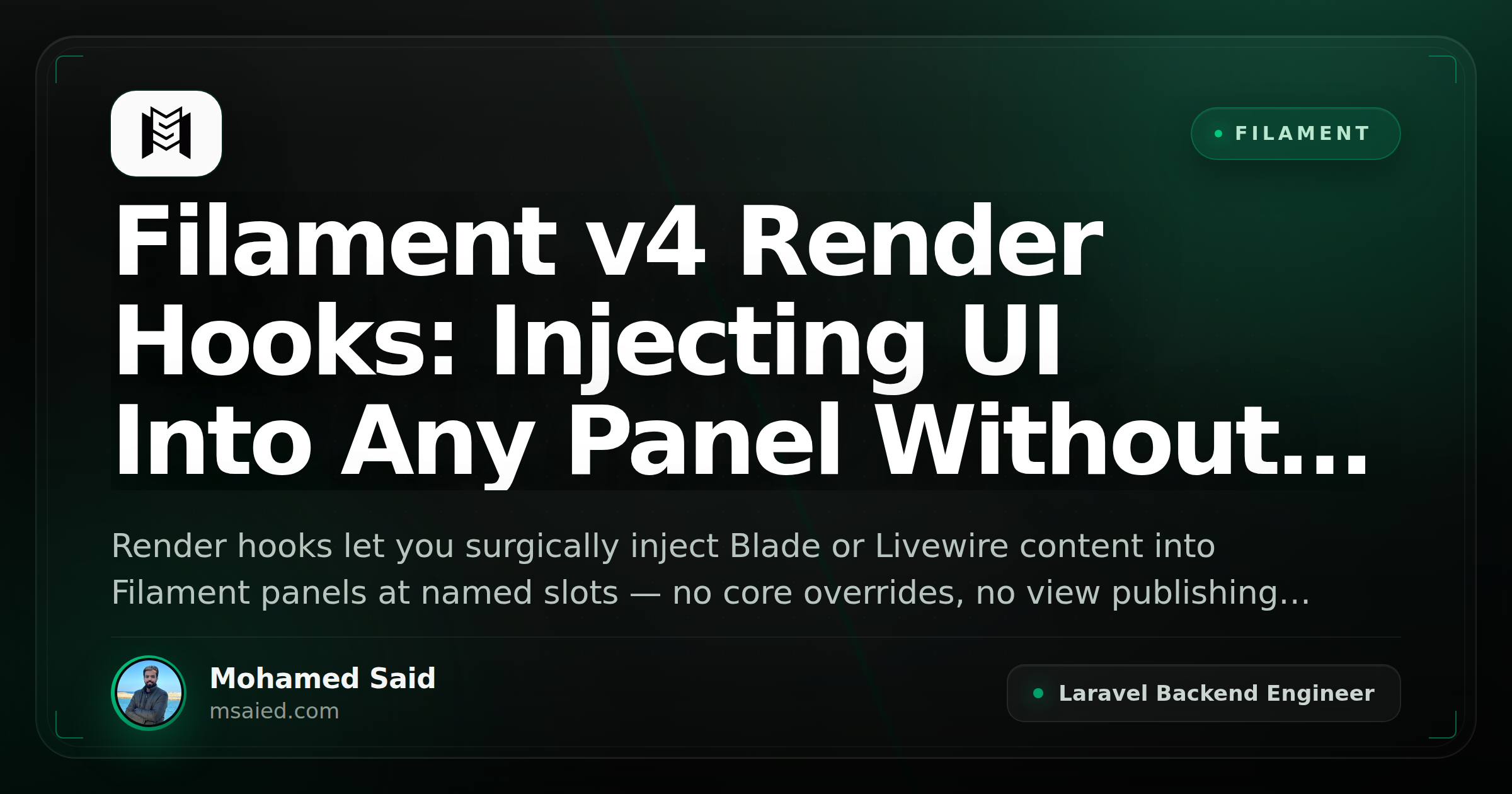 Filament v4 Render Hooks: Injecting UI Into Any Panel Without Hacking Core