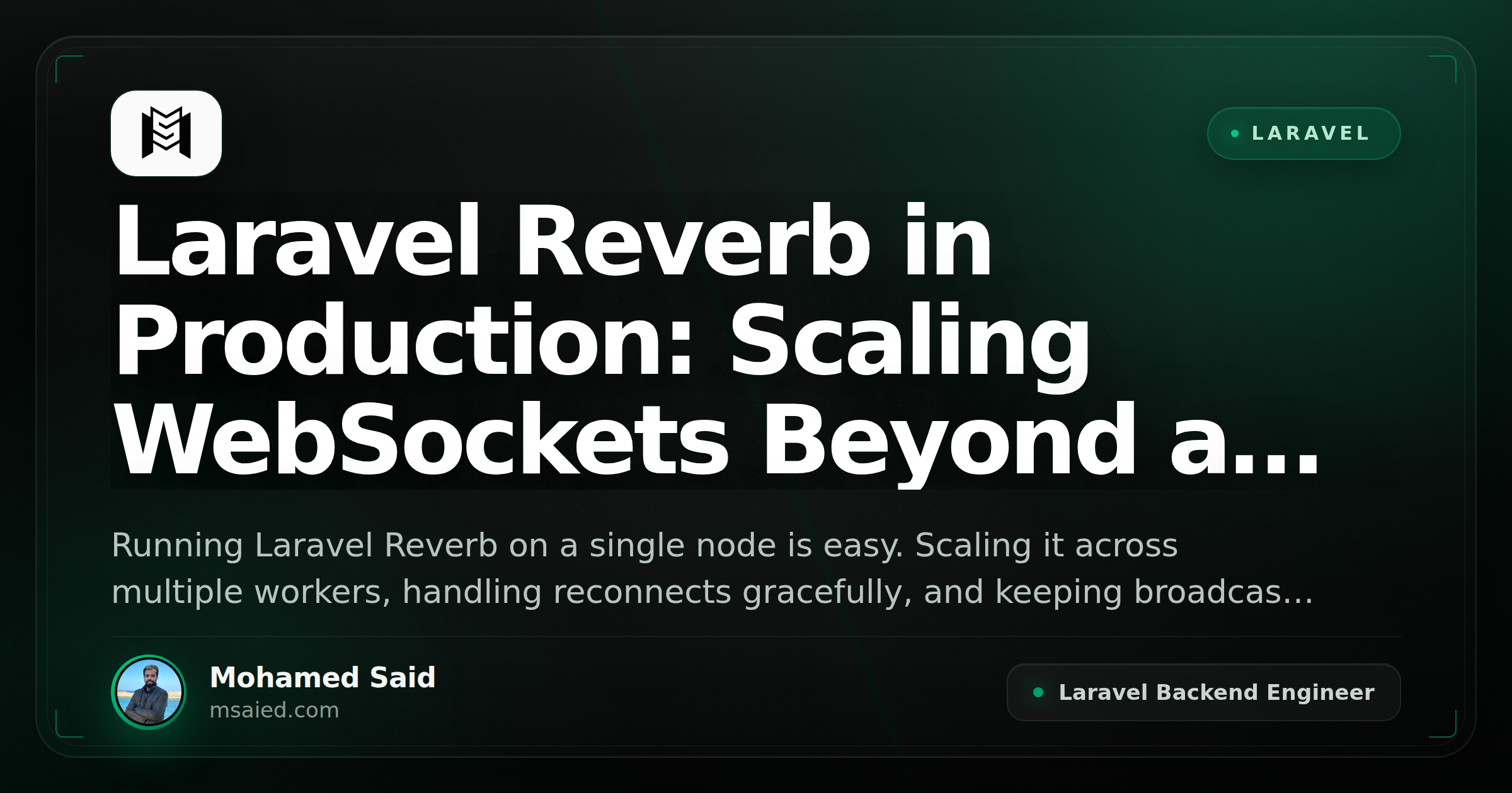 Laravel Reverb in Production: Scaling WebSockets Beyond a Single Server