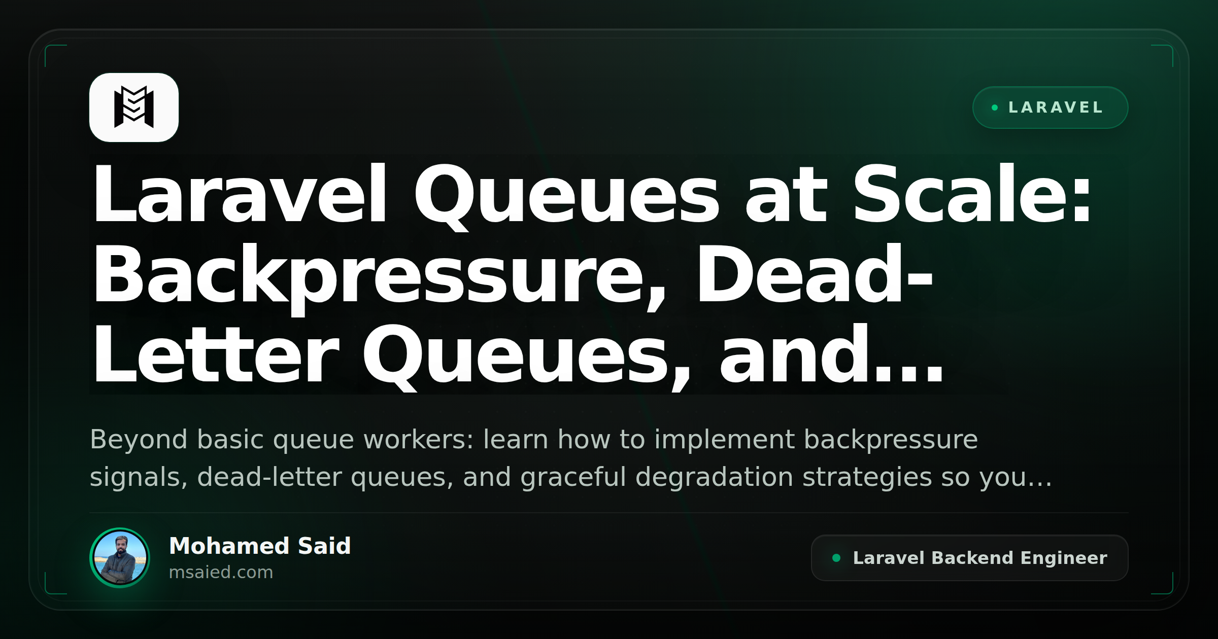 Laravel Queues at Scale: Backpressure, Dead-Letter Queues, and Graceful Degradation