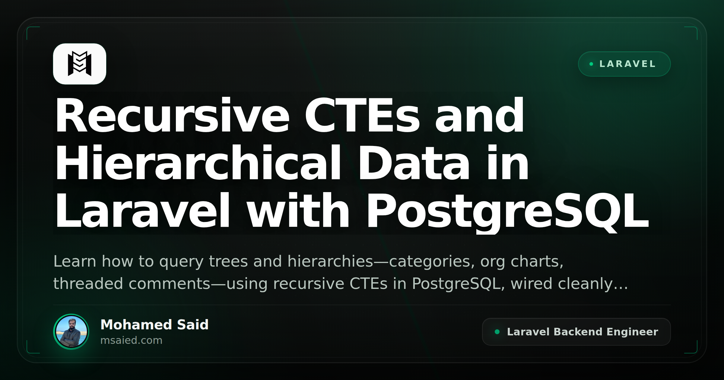 Recursive CTEs and Hierarchical Data in Laravel with PostgreSQL