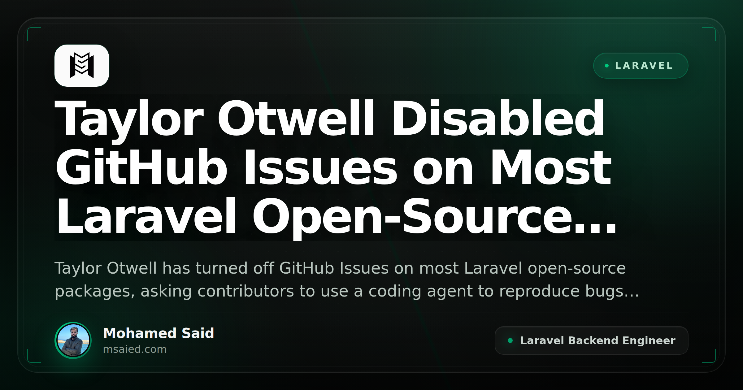 Taylor Otwell Disabled GitHub Issues on Most Laravel Open-Source Packages