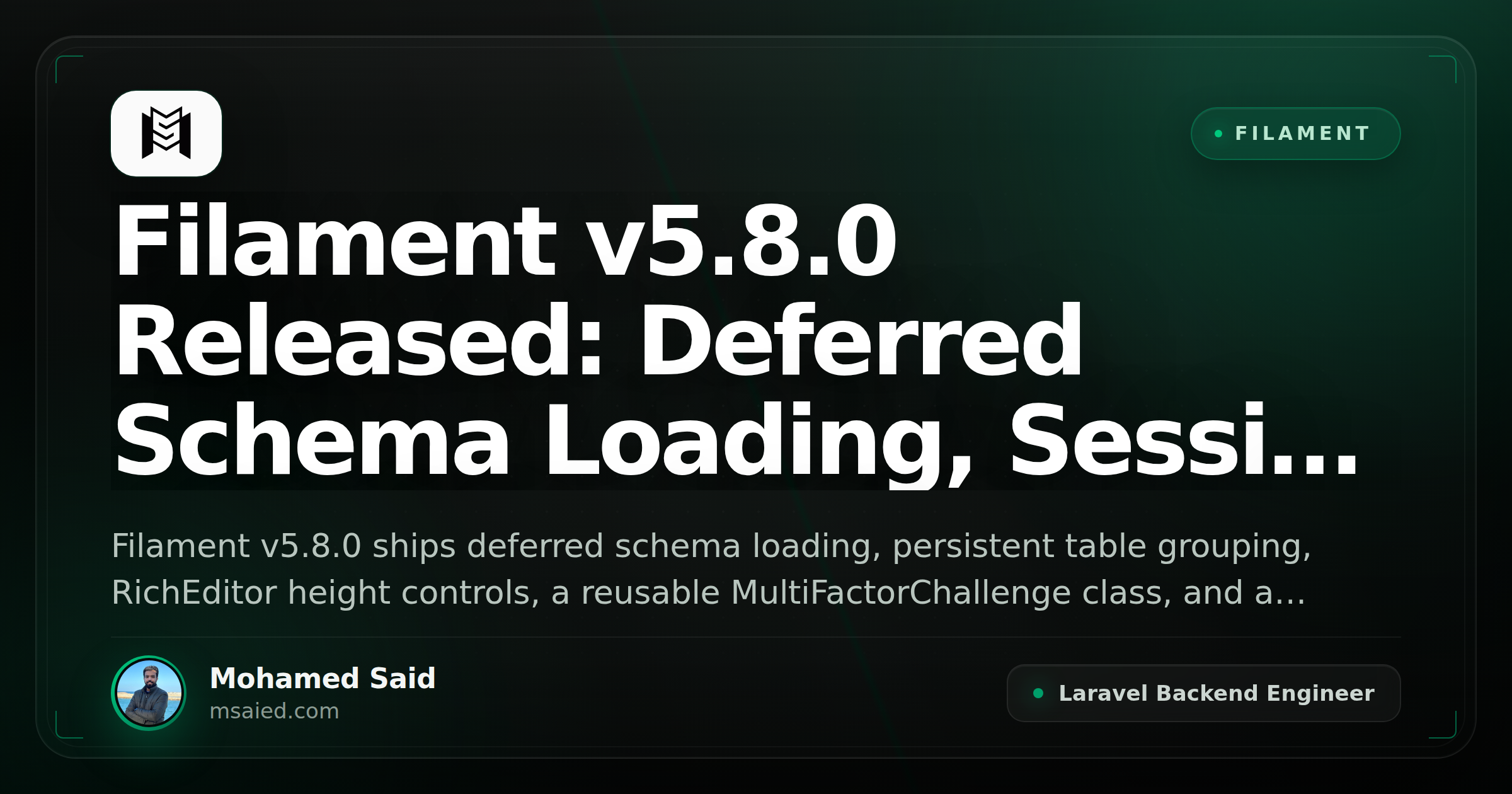 Filament v5.8.0 Released: Deferred Schema Loading, Session Grouping & More