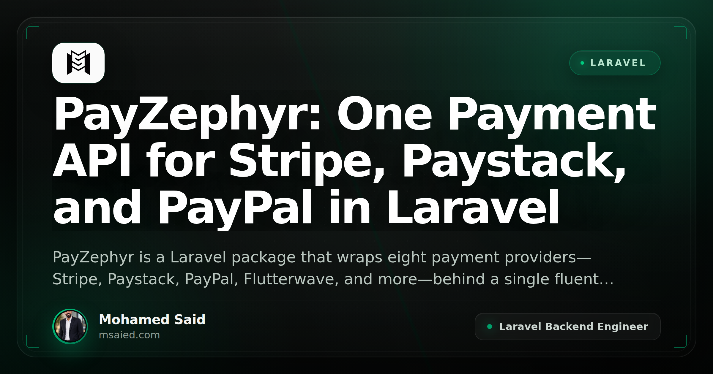 PayZephyr: One Payment API for Stripe, Paystack, and PayPal in Laravel