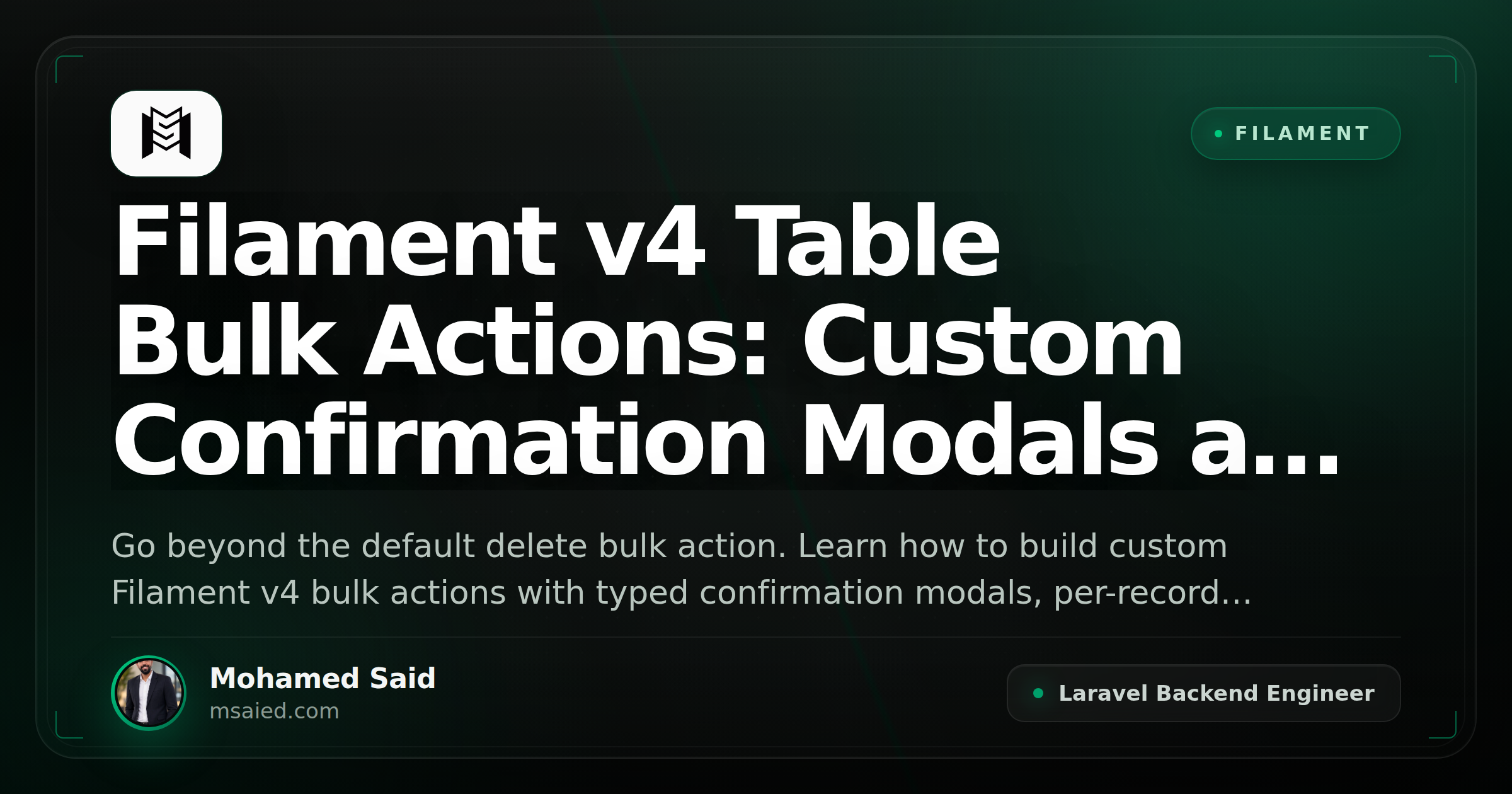 Filament v4 Table Bulk Actions: Custom Confirmation Modals and Scoped Authorization