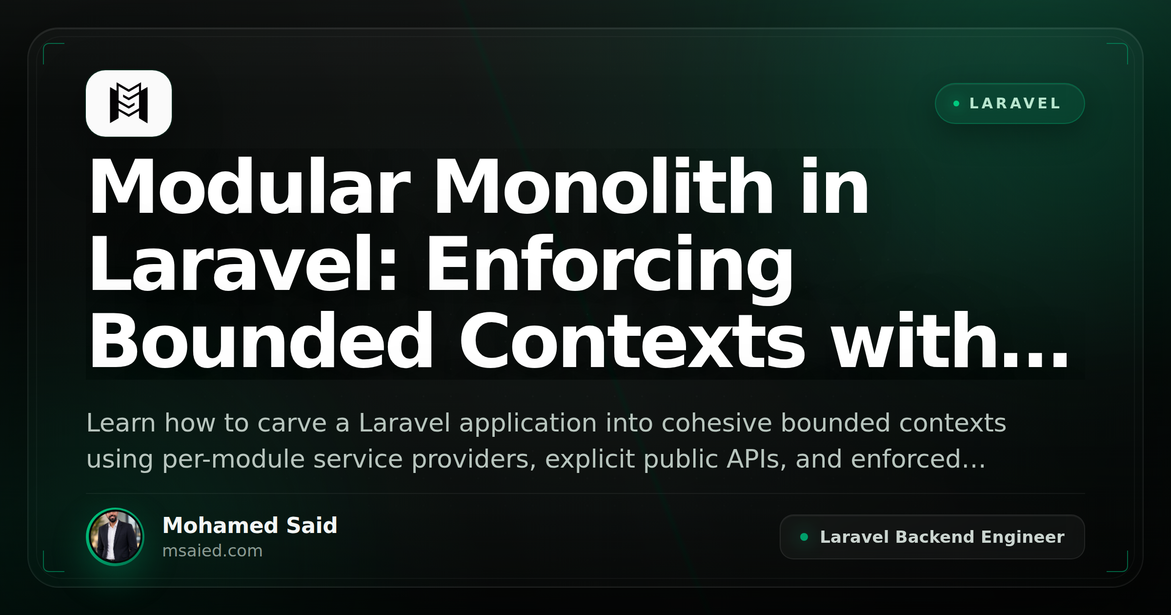 Modular Monolith in Laravel: Enforcing Bounded Contexts with Module Service Providers