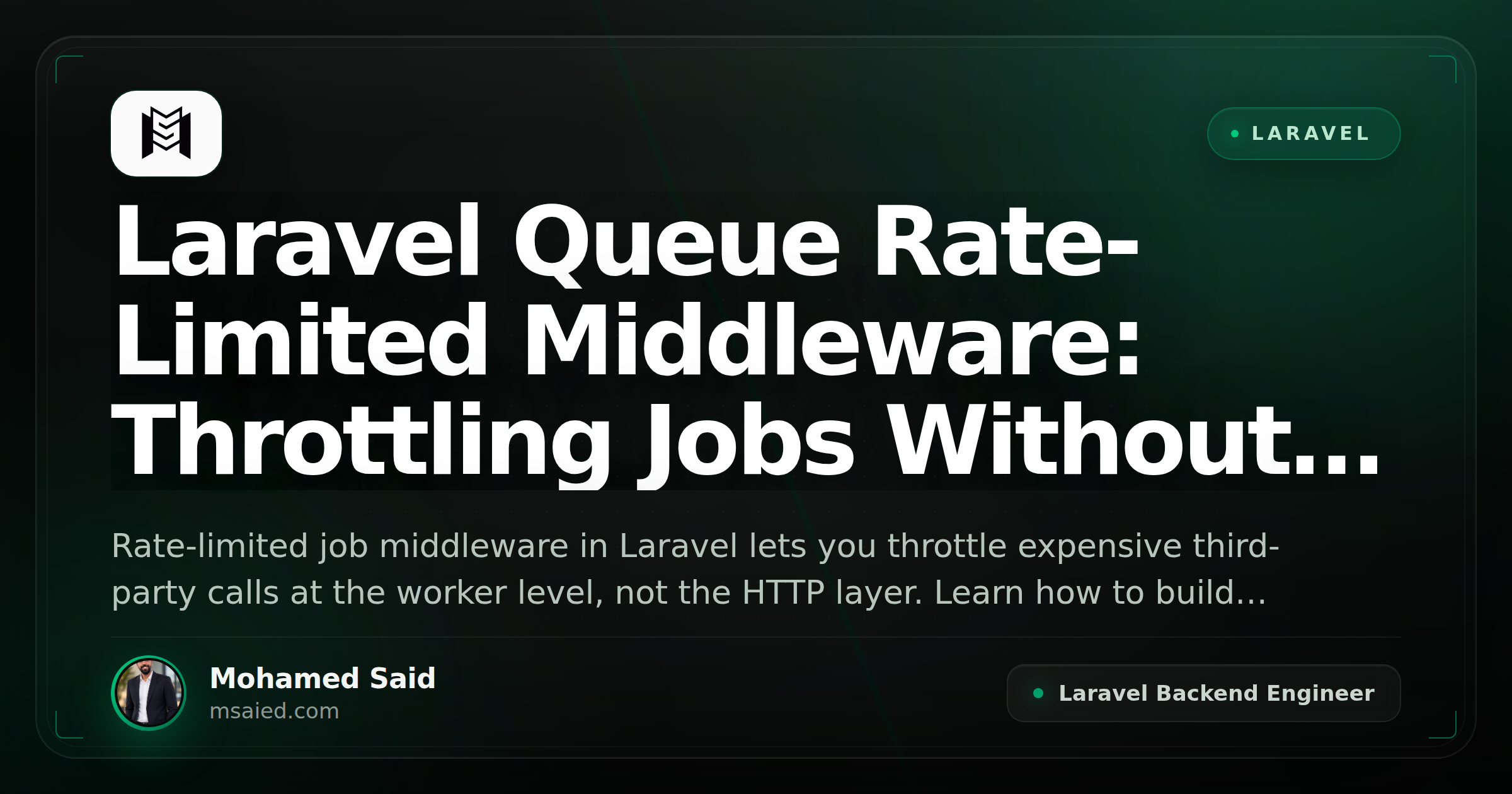 Laravel Rate-Limited Job Middleware Deep Dive | Mohamed Said