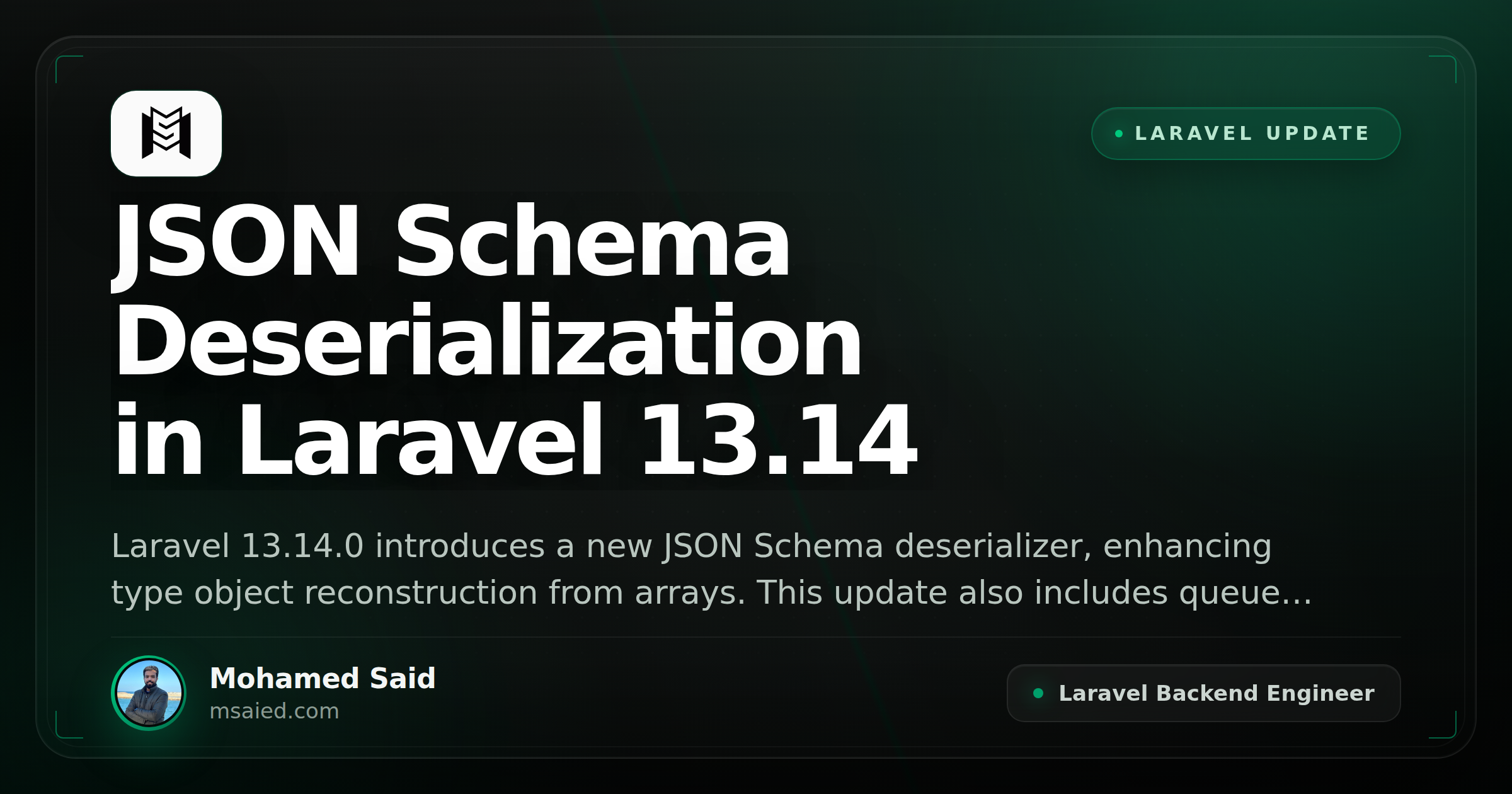 JSON Schema Deserialization in Laravel 13.14
