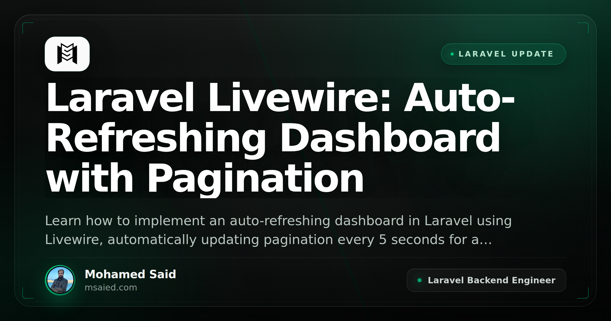 Laravel Livewire: Auto-Refreshing Dashboard with Pagination