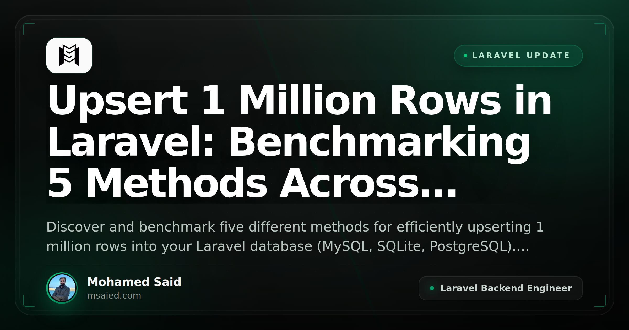 Upsert 1 Million Rows in Laravel: Benchmarking 5 Methods Across Databases